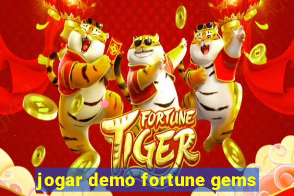 jogar demo fortune gems